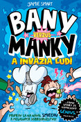 Bany verzus Manky a invázia ľudí (2)