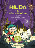 Hilda a Pán Vetvička nájdu vesmírny kameň (3.)