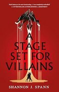A Stage Set for Villains