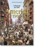 America 1900. A Portrait in Color. 45th Ed.