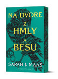 Na dvore z hmly a besu (Na dvore z tŕňov a ruží 2)