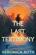 The Last Testimony