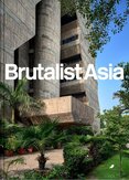 Brutalist Asia