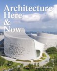 Architecture Here and Now