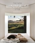 The New Minimalist Style