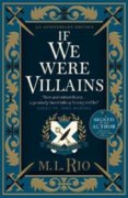 If We Were Villains - 5th anniversary signed and illustrated edition