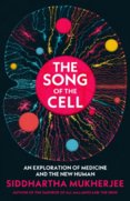 The Song of the Cell