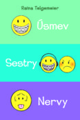 SET Úsmev (Úsmev, Sestry, Nervy)