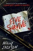 Five Survive