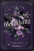 Gothikana: A Dark Academia Gothic Romance