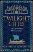 Twilight Cities