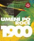 Umění po roce 1900