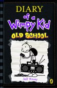 Diary of a Wimpy Kid: Old School Book 10