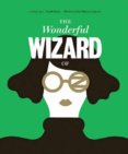 Wonderful Wizard of Oz Classics Reimagined