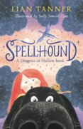 Spellhound: A Dragons of Hallow Book 1