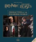 Harry Potter: The Characters of the Wizarding World