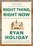 Right Thing. Right Now.
