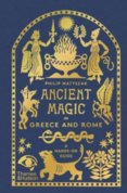 Ancient Magic in Greece and Rome