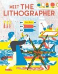 Meet the Lithographer