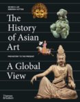 The History of Asian Art: A Global View