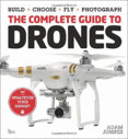 Complete Guide to Drones