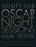 Vanity Fair: Oscar Night Sessions