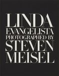 Linda Evangelista Photographed by Steven Meisel