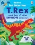 First Sticker Book T. Rex