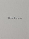 Thom Browne.