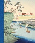 Hiroshige: Nature and the City