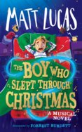 The Boy Who Slept Through Christmas