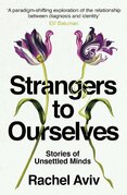 Strangers to Ourselves