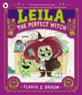 Leila, the Perfect Witch