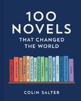 100 Novels That Changed the World