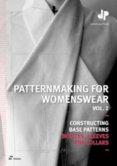 Patternmaking for Womenswear: Constructing Base Patterns