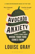 Avocado Anxiety