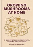 Growing Mushrooms at Home