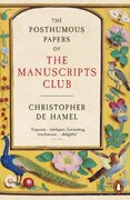 The Posthumous Papers of the Manuscripts Club