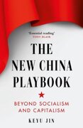 The New China Playbook