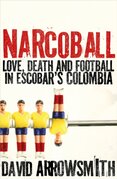 Narcoball