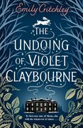 The Undoing of Violet Claybourne