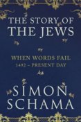 The Story of the Jews: Belonging (1492-1900)