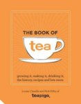 The Tea Book: All Things Tea