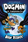 Dogman a Supermača (4)