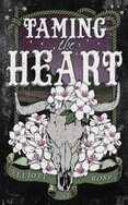 Taming the Heart