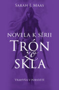 Vrahyňa v podsvetí (Novela k sérii Trón zo skla 3)