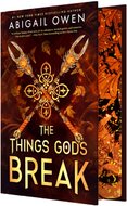 Things Gods Break