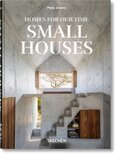 Homes For Our Time. Small Houses. 45th Ed.