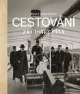 Cestování za císaře pána
