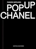 Fashion Unfolded: Pop-Up Chanel